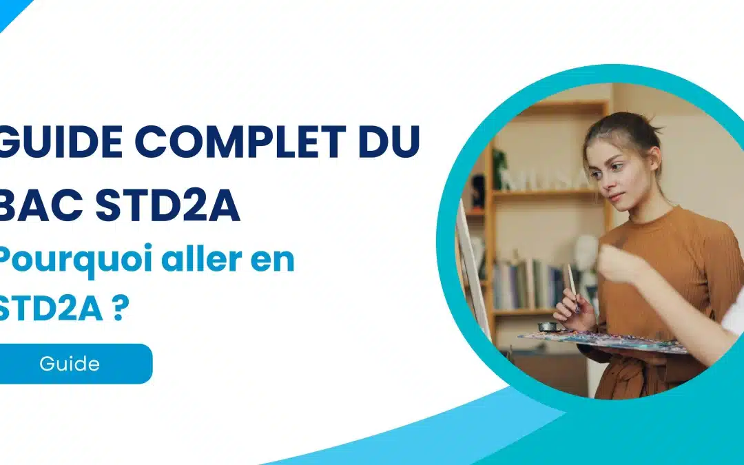 Guide complet du bac STD2A